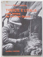 Trieste e lItalia nelle lettere dei volontari Giuliani.