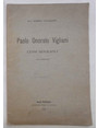 Paolo Onorato Vigliani. Cenni biografici. (24 ottobre 1909).