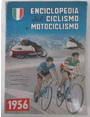 Enciclopedia del ciclismo e motociclismo. 1956.