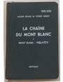 La chaine du Mont Blanc. I. Mont Blanc - Trlatete.