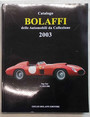 Catalogo Bolaffi delle automobili da collezione. 2003.