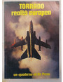 Tornado realt europea. (Quaderno della agenzia stampa aeronautica Air Press).