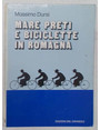 Mare preti e biciclette in Romagna.