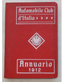Automobile Club dItalia. Annuario 1912.