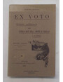 Ex voto. Studio artistico sulle opere darte del S.Monte di Varallo e di Crea.