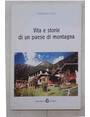 Vita e storie di un paese di montagna.