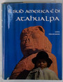 Il sud America  di Atahualpa.