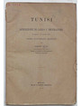 Tunisi. Spedizione di Carlo V Imperatore. 30 maggio - 17 agosto 1535. Cenni - documenti - regesti.