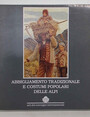 Abbigliamento tradizionale e costumi popolari delle Alpi.
