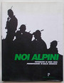 Noi Alpini.