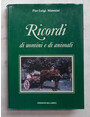 Ricordi di uomini e di animali.