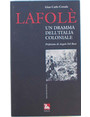 Lafol. Un dramma dellItalia coloniale.