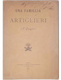 Una famiglia di artiglieri. (I Quaglia).