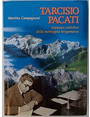 Tarcisio Pacati deputato cattolico della montagna bergamasca.