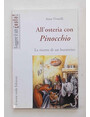 Allosteria con Pinocchio. Le ricette di un burattino.