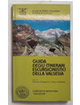 Guida degli itinerari escursionistici della Valsesia.  Vol. 1. Comuni di Alagna V. e Riva Valdobbia.