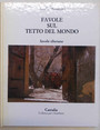 Favole sul tetto del mondo. Favole tibetane.