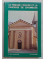 Le prieuré, l’église et la paroisse de Chambave.