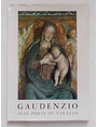 Gaudenzio alle porte di Varallo.