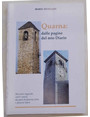 Quarna: dalle pagine del mio diario. Racconti, leggende, canti e poesie dei paesi di Quarna Sotto e Quarna Sopra.