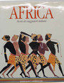 Africa. Storie di viaggiatori italiani.