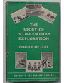 The story of twentieth-century exploration.