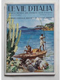 Numero Speciale dedicato allImpero. (Le vie dItalia. Rivista mensile del Touring Club Italiano.)