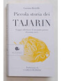 Piccola storia dei tajarin. Viaggio affettuoso di un piatto povero diventato ricco.