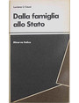Dalla famiglia allo Stato. Lorganizzazione sociale dei popoli extraeuropei.