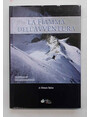 La fiamma dellavventura.