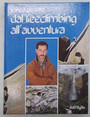 Dal freeclimbing allavventura.