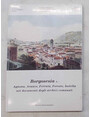 Borgosesia e... Agnona, Aranco, Ferruta, Foresto, Isolella nei documenti degli archivi comunali.