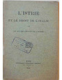 L’Istrie et le droit de l’Italie.