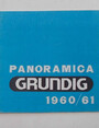 Panoramica Grundig. 1960/61.