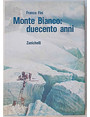 Monte Bianco: duecento anni.