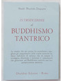 Introduzione al buddhismo tantrico.