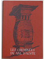 Les chemines du Val dAoste.