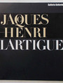 Jacque-Henri Lartigue. (La fragilit dellattimo).