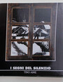 I segni del silenzio. Tino Aime.