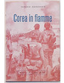 Corea in fiamme.