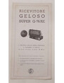 Ricevitore Geloso Super G-76 RE. 5 valvole della serie europea 4 gamme donda.