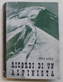 Ricordi di un alpinista.