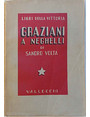 Graziani a Neghelli.