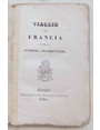 Viaggio in Francia e nella Svizzera Occidentale.