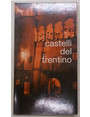 Castelli del Trentino.