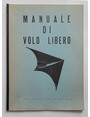 Manuale di volo libero.