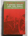 Il salariato agricolo nella Valle padana.
