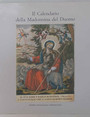 Il calendario della Madonnina del Duomo. Immagini devozionali e testi di preghiera in un documento di religiosit popolare trentina.