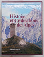 Histoire et Civilisations des Alpes.
