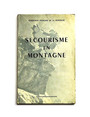 Secourisme en montagne.